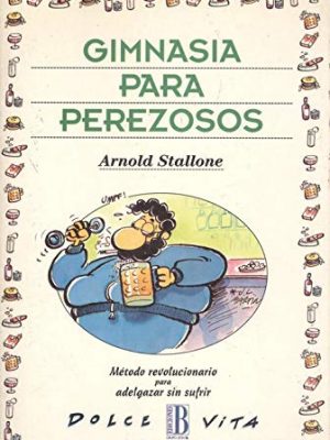 Gimnasia para perezosos