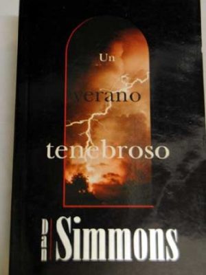 Un verano tenebroso (spanish edition)