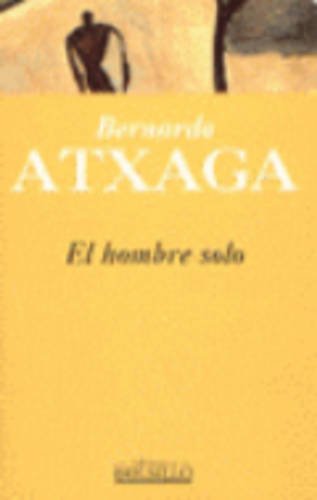 Hombre solo, el