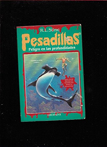 Peligro en las profundidades (pesadillas, #3)