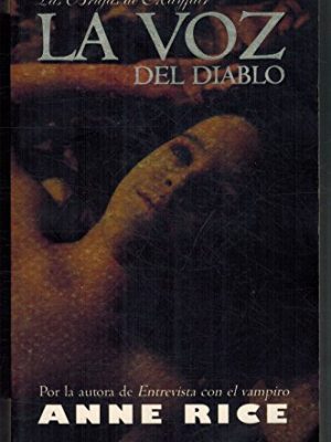 La voz del diablo