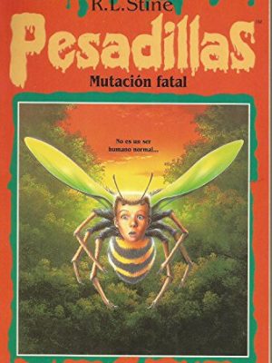 9788440663375_mutacia-n-fatal-pesadillas-15_front-1.jpg Mutaciã n fatal (pesadillas, #15)