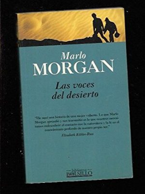 Las voces del desierto (spanish edition)
