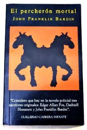 Percheron mortal, el (spanish edition)