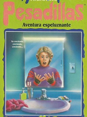 Aventura espeluznante (pesadillas, #18)