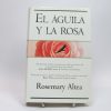 El águila y la rosa