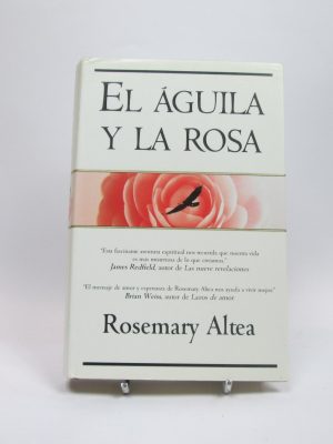 El águila y la rosa