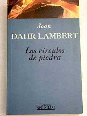 Circulos de piedra, los (spanish edition)