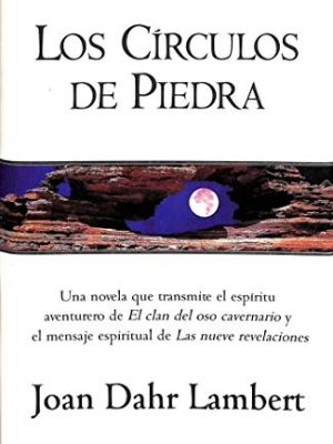 Los circulos de piedra (spanish edition)
