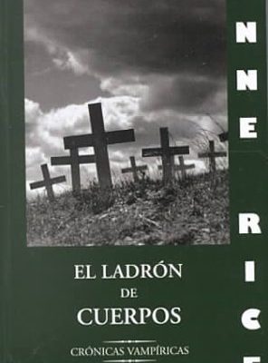 Ladron de cuerpos (spanish edition)