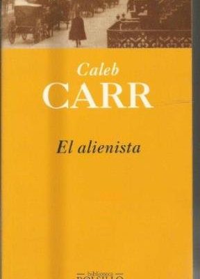 Alienista-el-spanish-edition