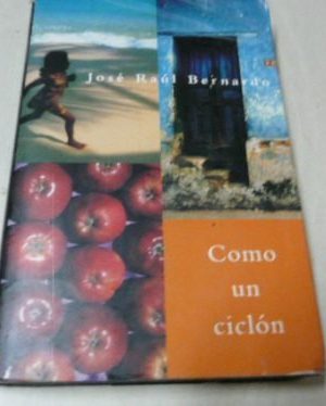 Como un ciclon (spanish edition)