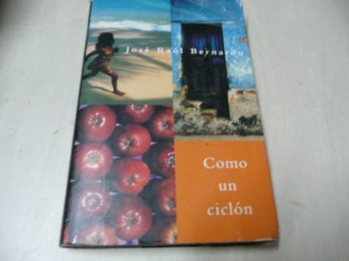 9788440672209_como-un-ciclon-spanish-edition_front-1.jpg Como un ciclon (spanish edition)