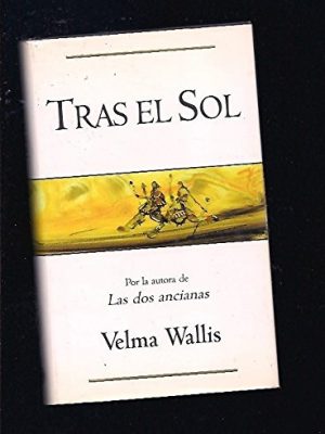Tras el sol - bolsillo - (spanish edition)