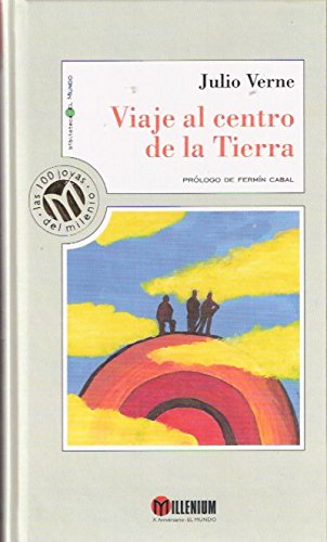 Viaje al centro de la tierra (spanish edition)