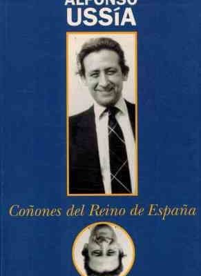 Coñones del reino de españa (spanish edition)