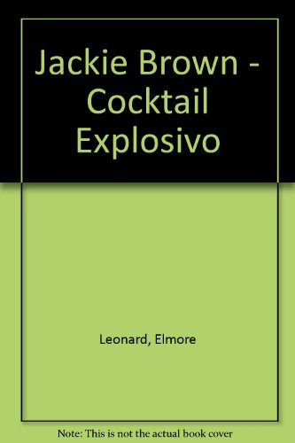 9788440676146_jackie-brown-cocktail-explosivo_front-3.jpg Jackie-brown-cocktail-explosivo