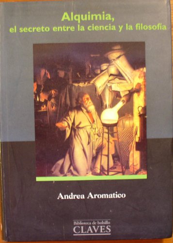 9788440677112_alquimia-el-secreto-entre-la-ciencia-y-la-f-spanish-edition_front-1.jpg Alquimia, el secreto entre la ciencia y la f (spanish edition)