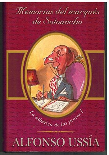 Memorias del marques de sotoancho: memorias marques sotoancho i (varios) (spanish edition)