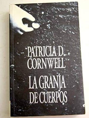 La granja de los cuerpos (bolsillo)