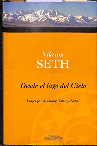 Desde el lago del cielo (spanish edition)
