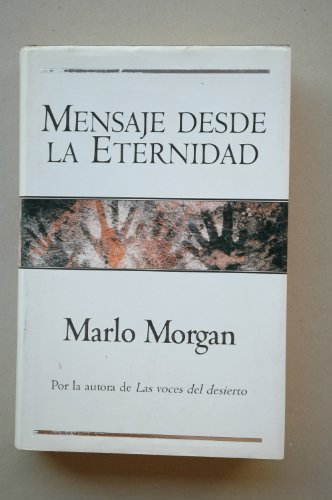 Mensaje desde la eternidad (spanish edition)