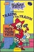 Trastos y mas trastos (spanish edition)