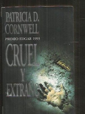 Cruel y extrano