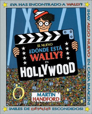 El nuevo donde esta wally? en hollywood (wally - edb) (spanish edition)