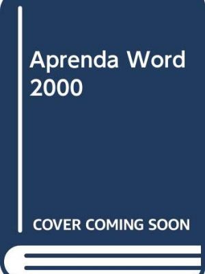 Aprenda word 2000 (spanish edition)
