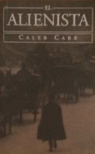 9788440693754_el-alienista-dr-laszlo-kreizler-1_front-2.jpg El alienista (dr. laszlo kreizler, #1)