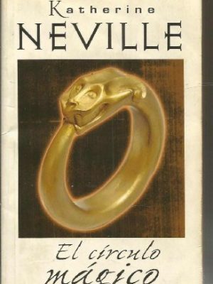 El círculo mágico. novela. traducción de laura paredes.