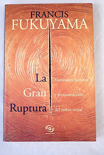 La gran ruptura