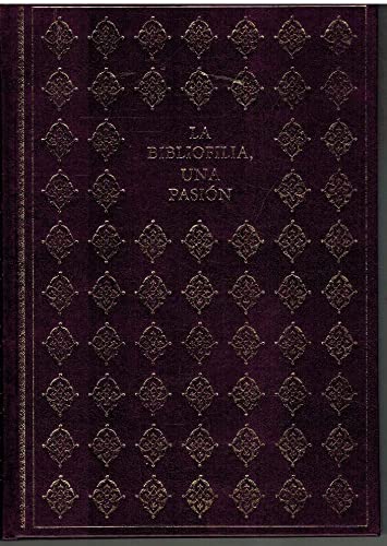 La bibliofilia, una pasi¾n