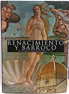 Renacimiento y barroco, 1: la eclosión del renacimiento i