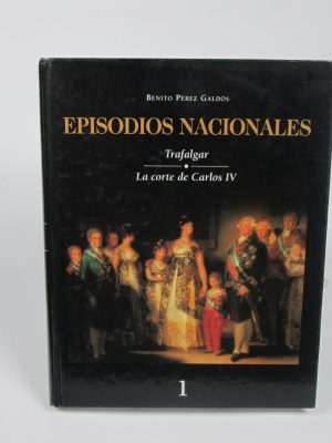 Trafalgar. la corte de carlos iv