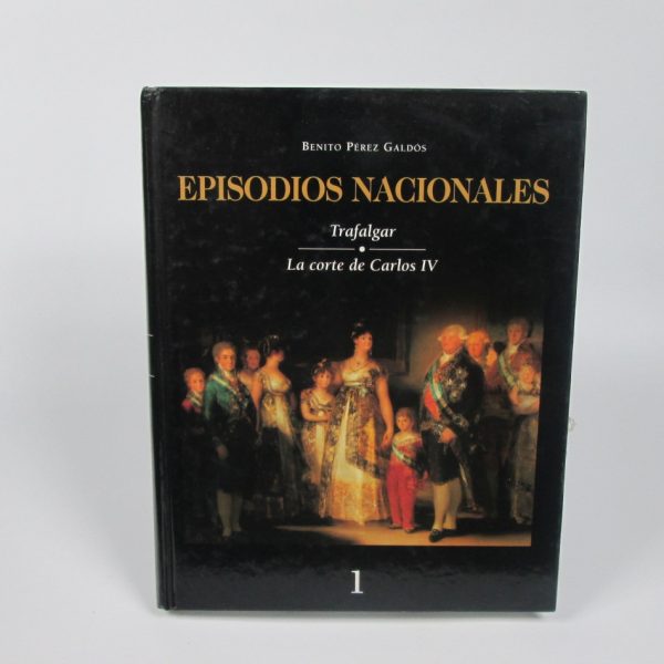 Trafalgar. la corte de carlos iv