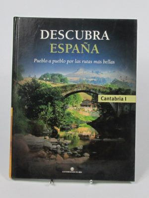 Descubra españa: pueblo a pueblo por las rutas más bellas, cantabria 1