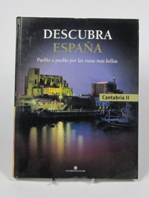 Desubra españa: pueblo a pueblo por las rutas más bellas, cantabria 2
