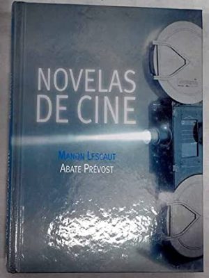 Heroínas literarias en el cine: manon lescaut