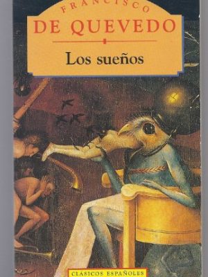 Los suenos (clasicos espanoles) (spanish edition)