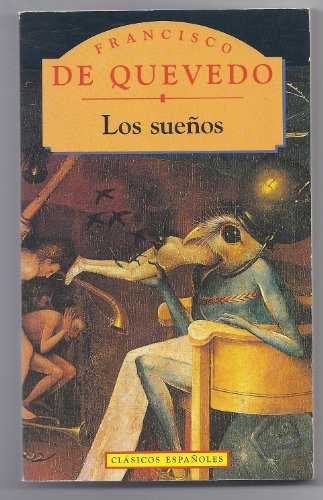 Los suenos (clasicos espanoles) (spanish edition)