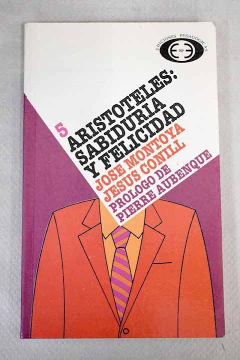 Aristóteles, sabiduría y felicidad