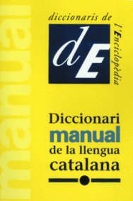 9788441200111_diccionari-manual-de-la-llengua-catalana-diccionaris-de-la-llengua-catalan-edition_front-3.jpg Diccionari manual de la llengua catalana (diccionaris de la llengua) (catalan edition)