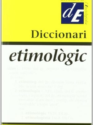 9788441225169_diccionari-etimologic_front-2.jpg Diccionari etimològic