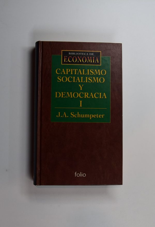 Capitalismo, socialismo y democracia