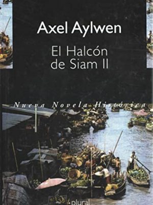 El halcón del siam ii