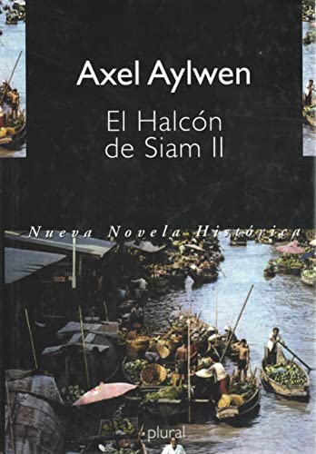 El halcón del siam ii