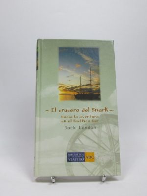 El crucero del snark hacia la aventura en el pacífico sur