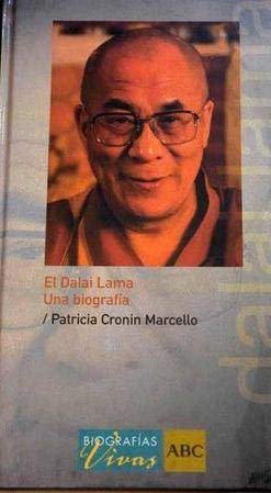 El dalai lama: una biografía